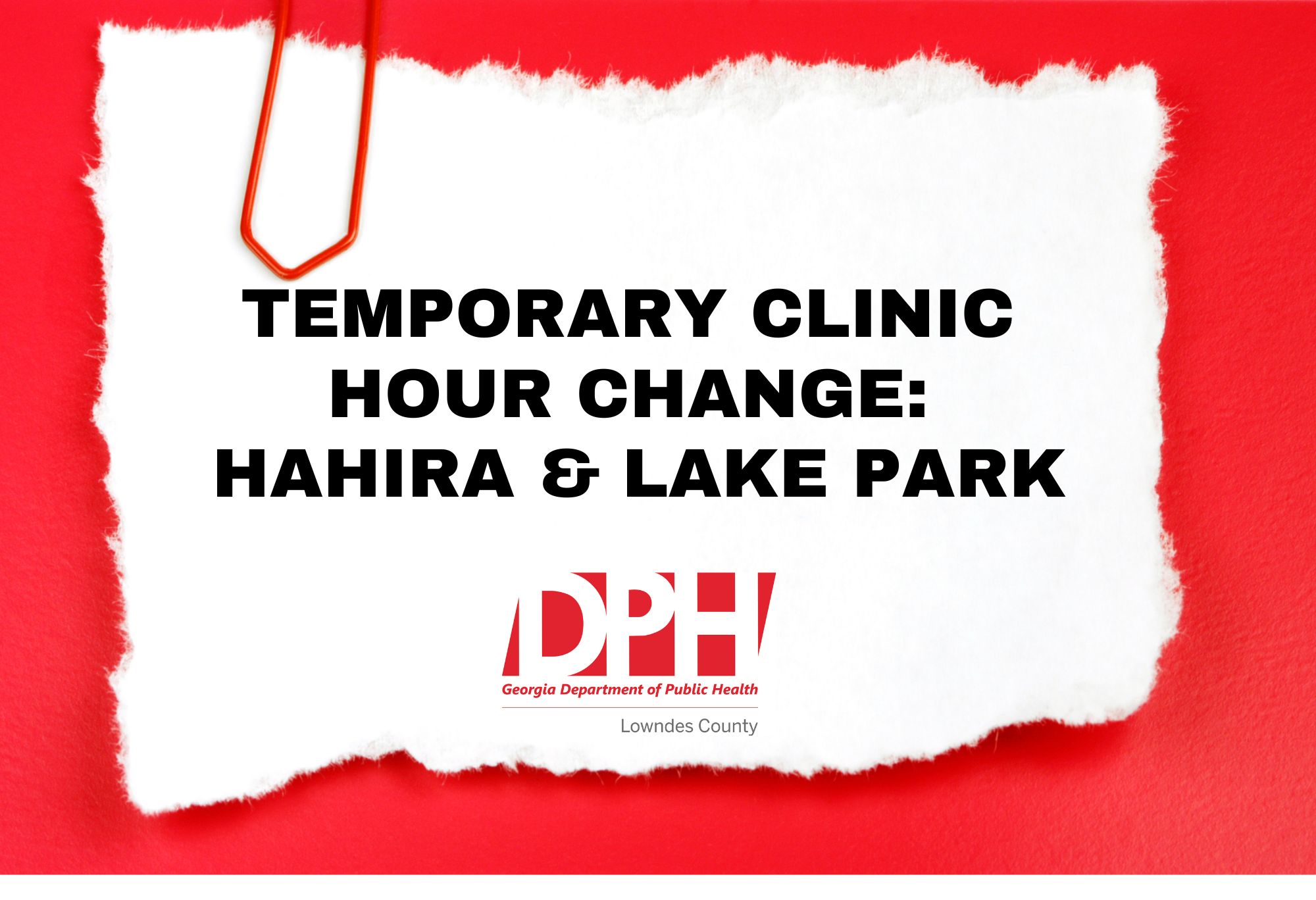 Updated Hahira and Lake Park Clinic Hours